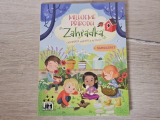 Milujeme přírodu Zahrádka